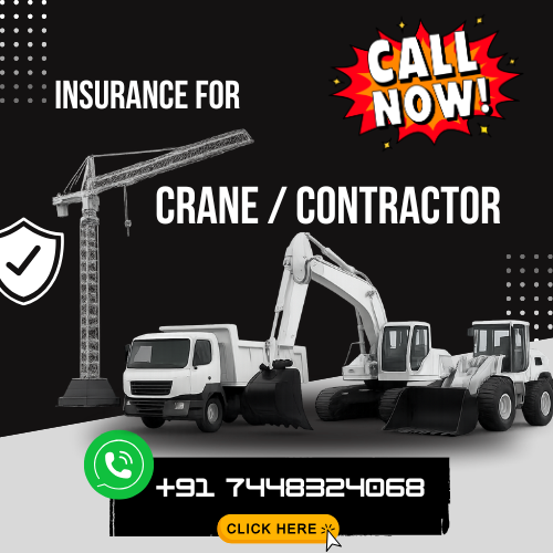 Crane and contractor insurance guidance in Chennai and outskirts
